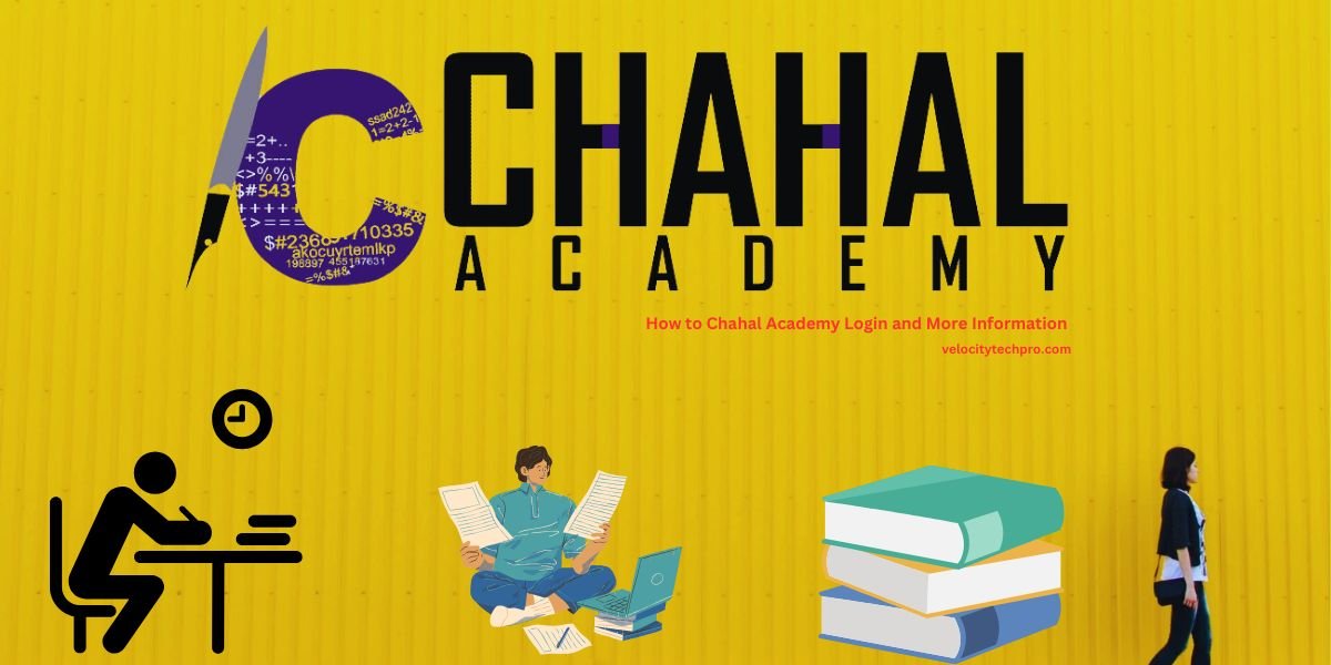 How to Chahal Academy Login and More Information